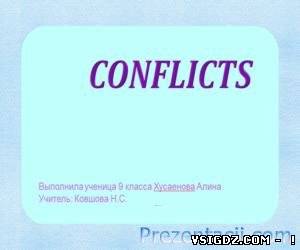 ПРЕЗЕНТАЦІЯ CONFLICTS (КОНФЛІКТИ)