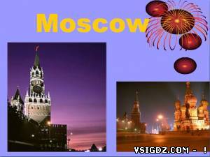 Презентація на тему - Англійська мова. Москва